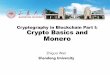 Cryptography in Blockchain Part I: Crypto Basics and Monero · Galois Fields(GF) •finite fields play a key role in cryptography •number of elements in a finite field must be a