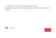 Installing and Configuring Oracle WebCenter Sites · 2019-12-09 · Contents Preface Audience viii Documentation Accessibility viii Related Documents viii Conventions ix Part I Installing