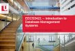 EECS3421 Introduction to Database Management Systemspapaggel/courses/eecs3421/docs/lectures/01... · Database Management System • File management systems meet The Database −Protect