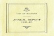 CITY...CITY OF MALVERN Town Clerk's Report.TO HIS WORSHIP THE MAYOR AND COUNCILLORS, CITY OF MALVERN. Gentlemen, I have the honour to submit the Annual Report for the year 1941-42