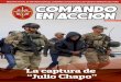 La captura de “Julio Chapo”POEMA SUCEDIÓ ASÍ Comando Conjunto de las Fuerzas Armadas ... cas de los símbolos patrios, mientras se realizaba la Gran Parada Militar el 29 de julio