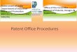 Patent Office Procedures...Rajasthan, Uttar Pradesh, Uttaranchal, Delhi and the Union Territory of Chandigarh. Patent Office, HO Kolkata The rest of India How to file a patent application?