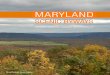 Maryland Scenic Byways Strategic Plan Executive Summary · Maryland’s scenic byways program has evolved over the last twenty-four years since the first scenic routes map was published