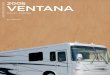 2006 VENTANA DIESEL PUSHER VENTANA - …Bold colors? The bolder, the better. Modern design? Tomorrow’s too old. For us, it’s all about breaking the mold. And rediscovering the