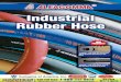 Industrial Rubber Hose · Rubber Hose EDITION 1009 KRHCA0507 Kuriyama of America, Inc. North American headquarters and main warehouse (shown at left), is located at 360 E. State Parkway,