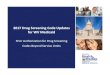 2017 Drug Screening Code Updates for WV Medicaidwvaso.kepro.com/media/1663/final-draft-2017-drug-code...2017 Drug Screening Code Updates for WV Medicaid Prior Authorization for Drug