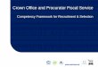 Crown Office and Procurator Fiscal Service...Crown Office and Procurator Fiscal Service Competency Framework COPFS R&S Version 1.4 April 2014 Page 5 Each competency has a title, a
