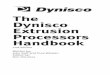 The Dynisco Extrusion Processors Handbook · 2018-05-15 · Acknowledgements We would like to thank the following people for their contributions to this latest edition of the DYNISCO