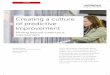 Creating a Culture of Predictive Improvement | …...Insight Mass customization, social media pester power, Omni-channel shopping, real-time visibility: this is a new era for consumers,