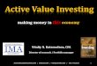 Active Value Investing - contrarianedge.comActive Value Investing. On the surface, the vital signs of our economy are improving: • Employment is declining at a slower rate • ’s