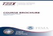 COURSE BROCHURE - teex.org Summary Course Brochure August 2015.pdfCOURSE BROCHURE DHS/FEMA-Funded Training ... Weapons of Mass Destruction (WMD). Since its establishment by Congress