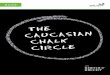 THE CAUCASIAN CHALK CIRCLE By Bertolt Brecht Revision Guide .pdf¢  GCSE DRAA WEC CBAC Ltd 216 THE CAUCASIAN