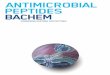 Antimicrobial Peptides - Antimicrobial Peptides 2 ANTI-MICROBIAL PEPTIDES OFFERED BY BACHEM Ribosomally