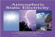 Atmospheric Static Electricity - UCAR Center for Science ... SE.pdf · Questions about Static Electricity? Contact Teresa Eastburn at UCAR Community Programs UCAR Center for Science