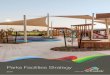 Parks Facilities Strategy · The City of Armadale’s Parks Facilities Strategy aims to strengthen the design, implementation and management of public open space and associated infrastructure