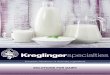specialties - kreglinger.com · SOLUTIONS FOR DAIRY specialties European Distributor of Specialty Ingredients T: +32 (0)3 22 22 020 – F: +32 (0)3 22 22 080 Kreglinger Europe NV