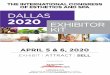 DALLAS 2020 EXHIBITOR KIT · APPLICATION and CONTRACT for exhibit space at THE INTERNATIONAL CONGRESS OF ESTHETICS AND SPA, DALLAS 2020 managed by Aesthetic Congress Communications,