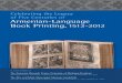 Celebrating the Legacy of Five Centuries of Armenian ... · 4 Five Centuries of Armenian-Language Book Printing The Armenian Script and Medieval Manuscript Tradition T he monk Mesrop