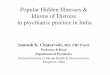 Popular Hidden Illnesses & Idioms of Distress in ... Talk Popular Hidden Illnesses 24Sept 2010.pdfdissolving of bones, loss of dhatu (vital fluid), and overheat. [Nichter 1981] •