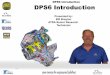 DPS6 Introduction Webinar Handout · DPS 6 External Components (continued) DPS6 Introduction. The TCM: DPS6 Introduction: Shift Motors: Two electric motors are used to shift the gears