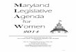 for Women · 2014 Maryland Legislative Agenda for Women SUPPORTERS Organizations Anne Arundel County Commission for Women American Association for Women Maryland AAUW, Eastern Branch
