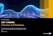 SAP C/4HANA Overview and Roadmap · 2018-10-18  · November 27 Automate Customer Management with SAP C/4HANA and SAP Leonardo Machine Learning Foundation November 13 SAP Service