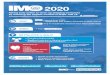 IMO 2020 - FAQs IMO Instruments · the shipping industry, bunker suppliers and refiners to identify and mitigate transitional issues so that ships may meet the new requirement. A