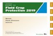 GUIDE TO Field Crop Protection 2019 · Prepared by Manitoba Agriculture in co-operation with Saskatchewan Agriculture. Manitoba Agriculture Offices Please dial area code 204 before