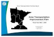 Area Transportation Improvement Plan · 1 . Area Transportation Partnership 8 . Area Transportation Improvement Plan . Fiscal Year 2013 – 2016 . Approved by the Area Transportation