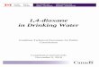 1,4-dioxane in Drinking Water...document proposes to establish a maximum acceptable concentration (MAC) of 0.050 mg/L (50 µg/L) for 1,4-dioxane in drinking water, based on liver effects