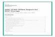 HPE 3PAR Online Import for EMC Storageis the EMC VMAX, VNX2, IBM XIV, and HDS Universal Storage Platform arrays, and support for additional HPE 3PAR StoreServ Stor age. See figure