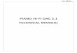 PIANO Hi-Fi DAC 2.1 TECHNICAL MANUAL · 2017-03-09 · PIANO Hi-Fi DAC 2.1 (with subwoofer output) PIANO Hi-Fi DAC 2.1 Shield has been designed for those seeking audio perfection