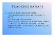 Unit 5 TRACKING RADARSggn.dronacharya.info/ECEDept/Downloads/QuestionBank... · conical scan radar has only one receiving channel & uses a single feed. however, due to solid state