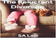 “SA Law handles a sensitive topic with great credibility. The · “SA Law handles a sensitive topic with great credibility. The Reluctant Divorcee excellently profiles the personas