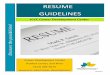 RESUME GUIDELINES - Johnson County Community CollegeThe resume format you choose should allow you to best present the information you wish to emphasize to each potential employer