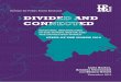 Institute for Public Policy Research DIVIDED AND CONNECTED · 2 IPPR NORTH Divided and connected State of the North 2019 ABOUT THE AUTHORS Luke Raikes is a senior research fellow