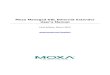 Moxa Managed DSL Ethernet Extender User’s Manual...Moxa Managed DSL Ethernet Extender Getting Started 2-7 2. The Moxa DSL Ethernet extender’s web console will open, and you will