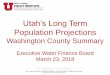 Utah’s Long Term Population Projections2017 Rank 2016 Rank Metropolitan Area 2017 Population 2016 Population Percent Change 1 9 St. George, UT 165,662 159,237 4.0 2 2 Myrtle Beach-Conway-North