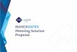 Longiwater Metering Solution SA Proposal · Metering Solution Proposal Ruvick Energy (Pty)Ltd knows as (Ruvick) is a 100% black owned business operating from Johannesburg, South Africa