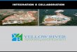 INTEGRATION & COLLABORATION River WRF - Integration and... · biological reactor basins, a membrane facility, U.V. disinfection, chemical feed systems, a plant odor control building,