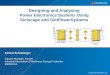 Designing and Analysing Power Electronics Systems Using … · Designing and Analysing Power Electronics Systems Using Simscape and SimPowerSystems Gernot Schraberger Industry Manager,
