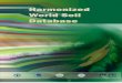 Harmonized World Soil Database - Europa · Harmonized World Soil Database (version 1.2) iv Foreword Soil information, from the global to the local scale, has often been the one missing