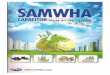 flgroup.com.my · SAMWHA CAPACITOR Hight Performance Capacitors Since 1956 Samwha (Thailand) Co.,Ltd was founded in 1997 as Samwhals manufacturing base in Southeast Asia