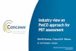 Industry view on 'PetCo approach'rvs.rivm.nl/sites/default/files/2019-03/2019 PetCo III.pdf · • Hydrocarbon block method: grouping of hydrocarbons by carbon number • QSARuantitative: