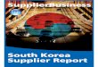 South Korea Supplier Report - SAE International · CONTENTS South Korea – Automotive Industry Overview ..... 6 Overview of Macro Ec onomic Situation..... 6
