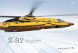 SIKORSKY S-92HELICOPTER · An Enhanced Ground Proximity Warning System (EGPWS) and Traffic Collision Avoidance System (TCAS) are standard equipment on the S-92 helicopter. Additionally,