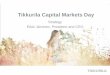 Tikkurila Capital Markets Day · 6/13/2012  · 1862 1950 1960 1970 1980 1990 2010 1862 An oil press was founded on the banks of the Keravanjoki River in Tikkurila. 1920s The manufacture