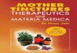 Mother Tinctures Therapeutics & Materia Medica has...Rs. 125.00 ISBN: 978-81-319-0385-8 B. Jain Regular An imprint of 9 788131 903858 Homeopathy | Materia Medica • Mother Tinctures