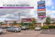 PC World Megastore - Cortex Partners · 2015-05-28 · PC WORLD, GaLLaGheR RetaiL PaRk | 7 DeSCRiPtiOn The PC World store comprises a western facing stand alone retail warehouse unit