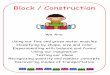 Block / Construction - 1 – 2 – 3 Learn Curriculum123learncurriculum.info/wp-content/uploads/2015/09/CenterSigns.315103140.pdfBlock / Construction We Are: Using our fine and gross